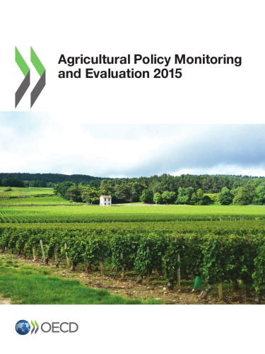 Agricultural Policy Monitoring And Evaluation 2015 Oecd