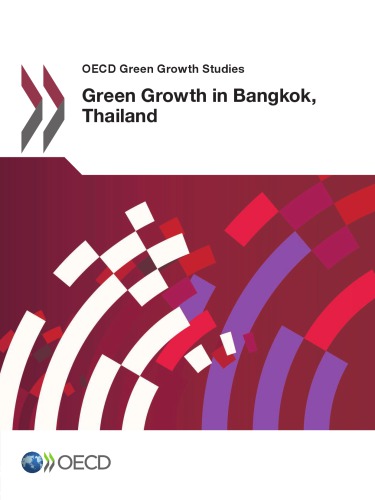 Green Growth In Bankok Thailand Oecd