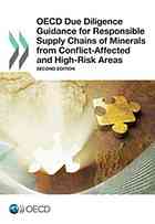 Oecd Due Diligence Guidance For Responsible Supply Chains Of Minerals From Conflict Affected And High Risk Areas Oecd