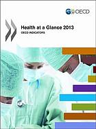 Health At A Glance 2013 Oecd Indicators Oecd