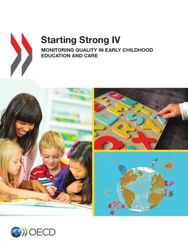 Starting Strong Iv Monitoring Quality In Early Childhood Education And Care Oecd