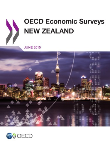 Oecd Economic Surveys New Zealand Oecd