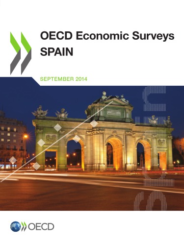 Oecd Economic Surveys Spain 2014 Oecd