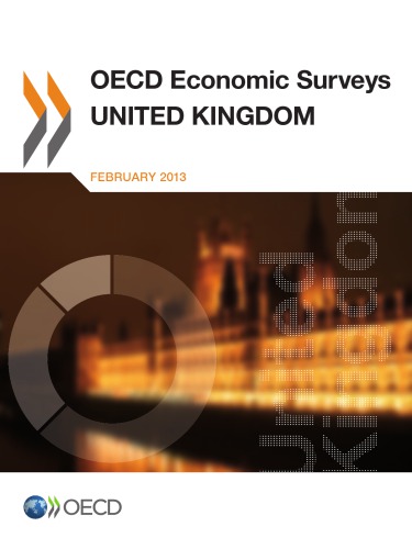 Oecd Economic Surveys United Kingdom 2013 Oecd
