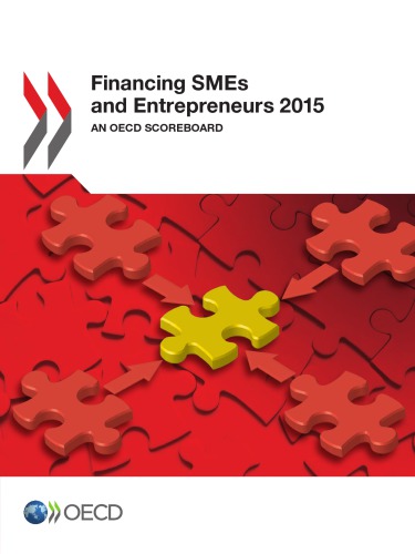 Financing Smes And Entrepreneurs 2015 An Oecd Scoreboard Oecd