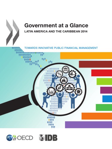 Government At A Glance Latin America And The Caribbean 2014 Towards Innovative Public Financial Management Oecd