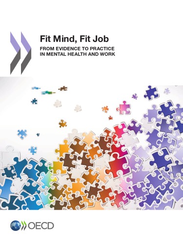 Fit Mind Fit Job From Evidence To Practice In Mental Health And Work Oecd