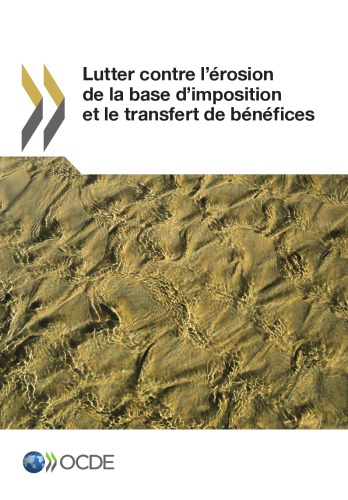 Lutter Contre Lerosion De La Base Dimposition Et Le Transfert De Benefices Oecd