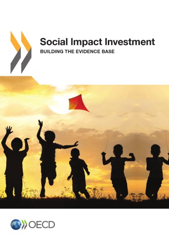 Social Impact Investment Building The Evidence Base Oecd