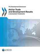 Aid For Trade And Development Results A Management Framework Oecd