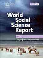 World Social Science Report 2013 Changing Global Environments Oecd