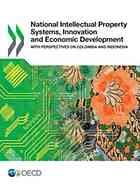 National Intellectual Property Systems Innovation And Economic Development Oecd