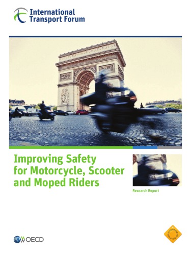 Improving Safety For Motorcycle Scooter And Moped Riders Oecd