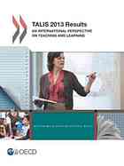 Talis 2013 Results An International Perspective Om Teaching And Learning Oecd