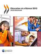 Education At A Glance 2013 Oecd Indicators Oecd
