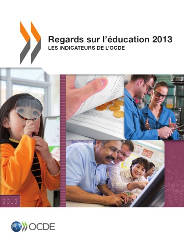 Regards Sur Leducation 2013 Les Indicateurs De Locde Oecd