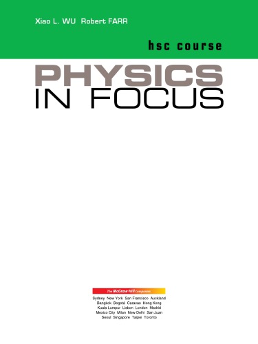 Physics In Focus Hsc Course Xiao L Wu Robert Farr