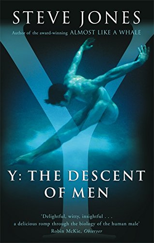 Y The Descent Of Men Steve Jones