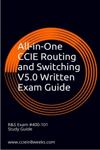Allinone Ccie Routing And Switching V50 Written Exam Guide 2nd Edition Paul Adam