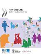 How Was Life Global Wellbeing Since 1820 Oecd