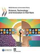 Science Technology And Innovation In Viet Nam Oecd