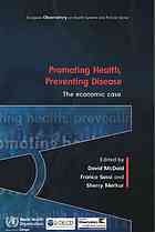 Promoting Health Preventing Disease The Economic Case Oecd