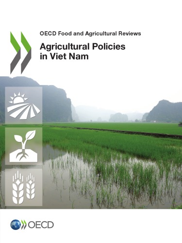 Agricultural Policies In Viet Nam 2015 Oecd
