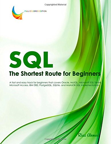 Sql The Shortest Route For Beginners Riaz Ahmed