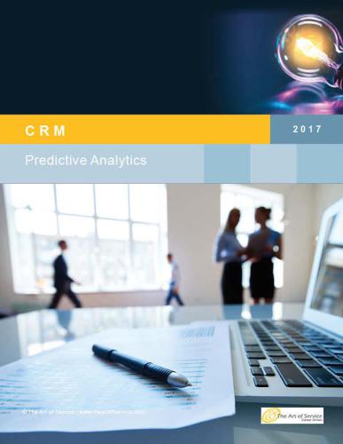 Crm Predictive Analytics Report Blokdijk Gerard