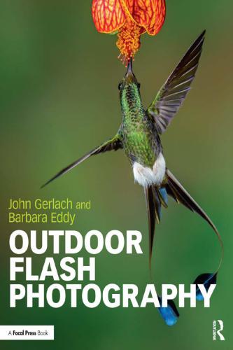 Outdoor Flash Photography John Gerlach Barbara Eddy