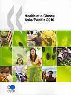 Health At A Glance Asiapacific 2010 Oecd