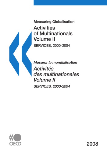 Measuring Globalisation Activities Of Multinationals Volume Iiservices 2002004 Oecd