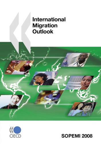 International Migration Outlook Sopemi 2008 Edition Oecd