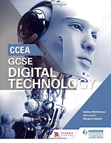 Ccea Gcse Digital Technology Siobhan Matthewson Gerry Lynch Margaret Debbadi