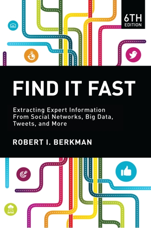 Find It Fast Extracting Expert Information From Social Networks Big Data Tweets And More 6th Robert Berkman