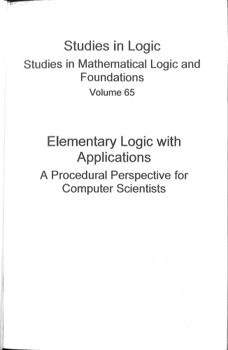 Elementary Logic With Applicationsa Procedural Perspective For Computer Scientists 1st Edition Dm Gabbay