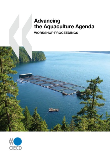 Advancing The Aquaculture Agenda Workshop Proceedings Oecd