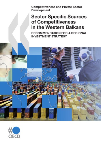 Sector Specific Sources Of Competitiveness In The Western Balkans Recommendation For A Regional Investment Strategy Oecd