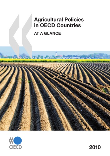 Agricultural Policies In Oecd Countries 2010 At A Glance Oecd