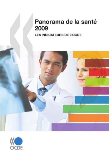 Panorama De La Sante 2009 Les Indicateurs De Locde Oecd