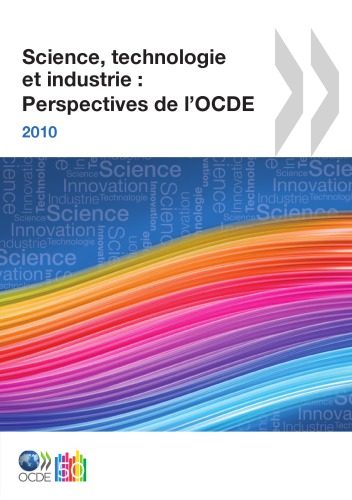 Science Technologie Et Industrie Perspectives De Locde 2010 Oecd