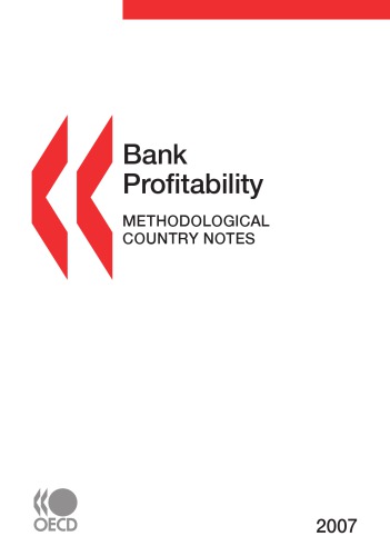 Bank Profitability Methodological Country Notes 2007 Ed Oecd