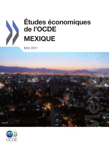 Etudes Economiques De Locde Mexique 2011 Oecd