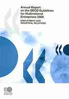 Annual Report On The Oecd Guidelines For Multinational Enterprises 2008 Employment And Industrial Relations Oecd
