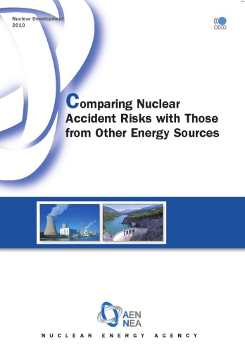 Comparing Nuclear Accident Risks With Those From Other Energy Sources Oecd