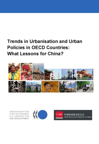 Trends In Urbanisation And Urban Policies In Oecd Countries What Lessons For China Oecd