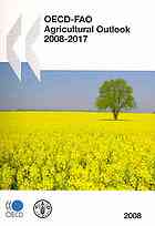 Oecdfao Agricultural Outlook 20092018 Oecd
