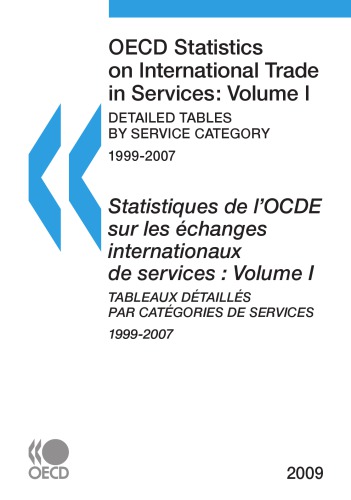 Oecd Statistics On International Trade In Services Statiques De Loecd Sur Les Echanges Internationaux De Services 2009 Ed Oecd