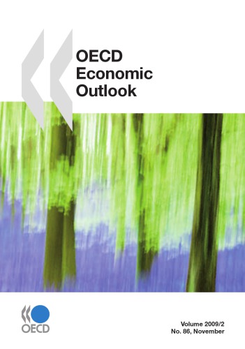 Oecd Economic Outlook Volume 2009 Issue 2 Oecd