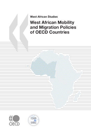 West African Mobility And Migration Policies Of Oecd Countries Oecd